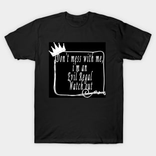 EVIL REGAL T-Shirt